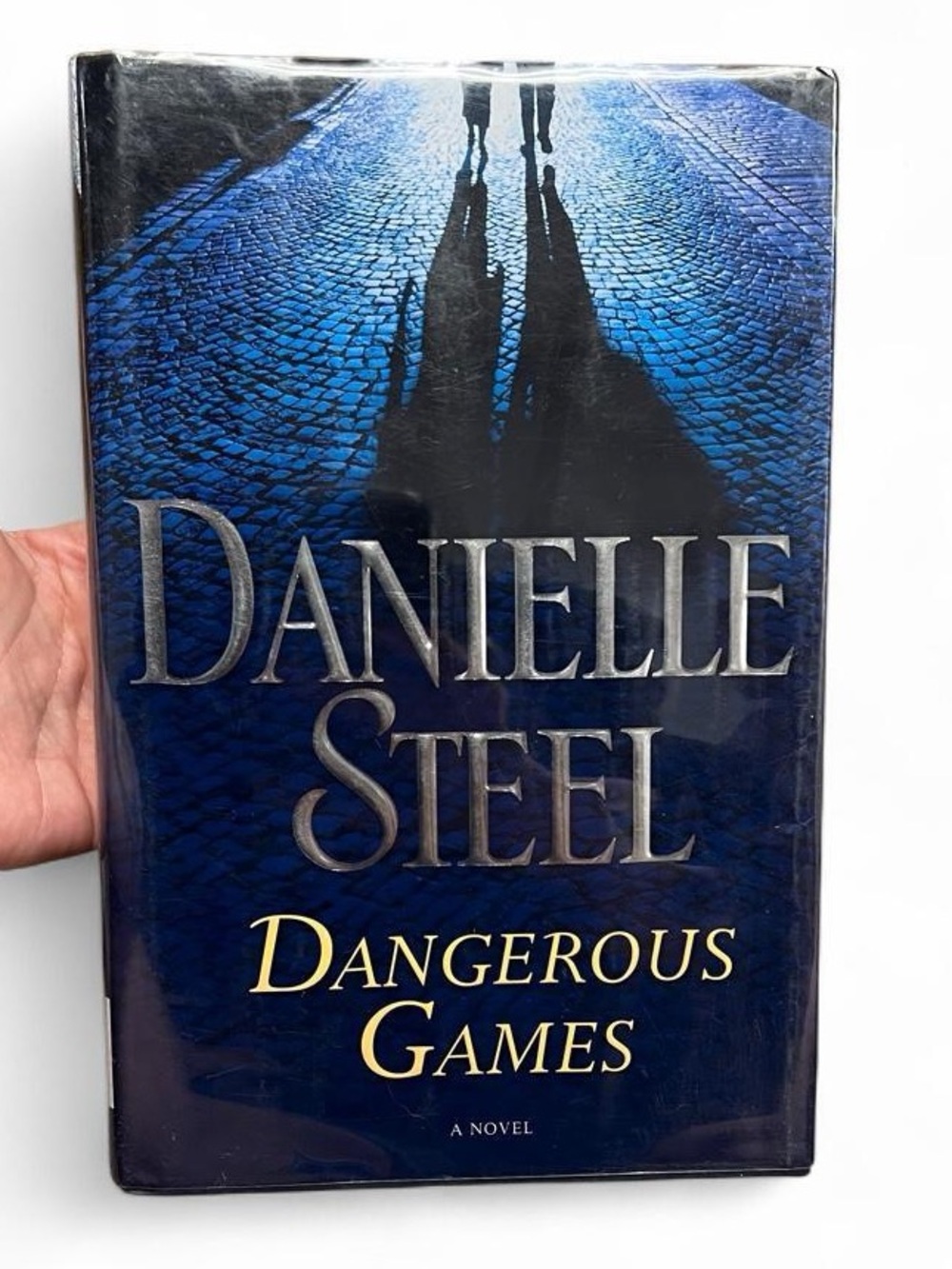 Dangerous Games by Danielle Steele Hardcover Book